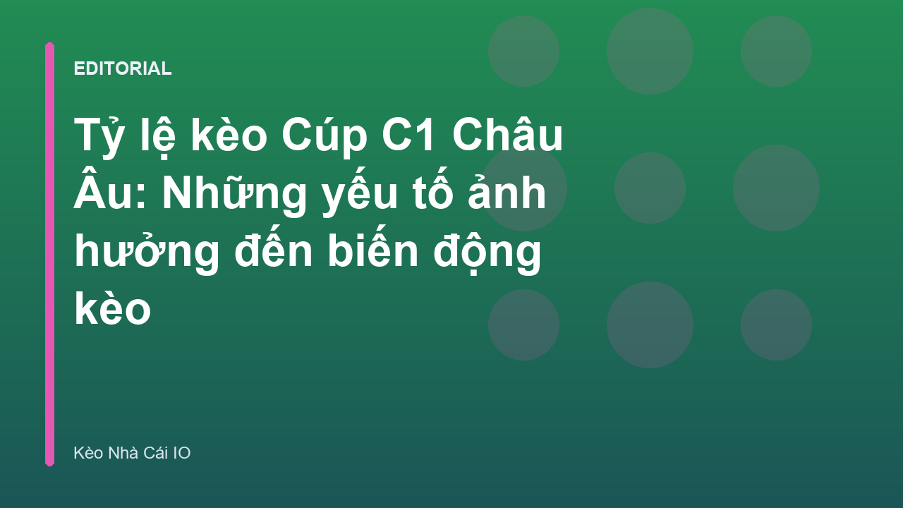 Biểu đồ biến động tỷ lệ kèo bóng đá Cúp C1